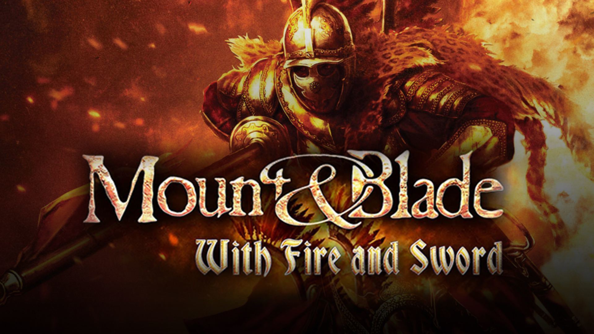 mount and blade with fire and sword